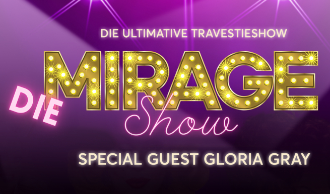 The Mirage Show © München Ticket GmbH
