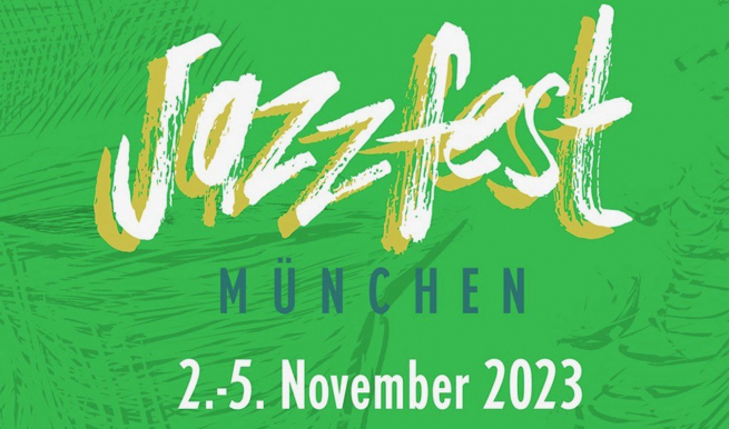 Jazzfest © München Ticket GmbH