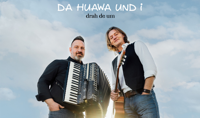 Da Huawa und I © München Ticket GmbH