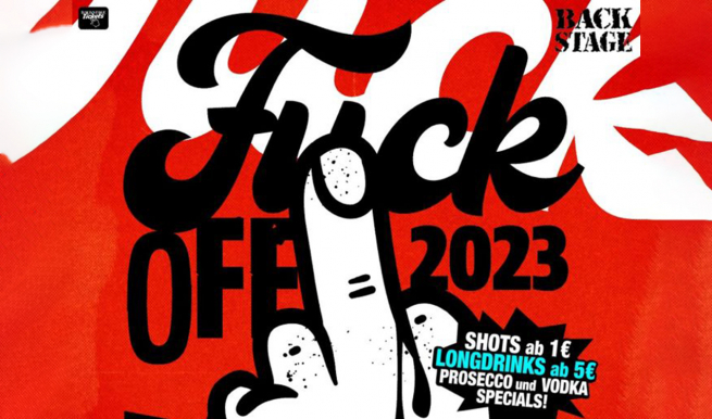 FUCK OFF 2023 © München Ticket GmbH
