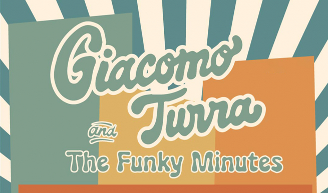 GIACOMO TURRA AND THE FUNKY MINUTES © München Ticket GmbH