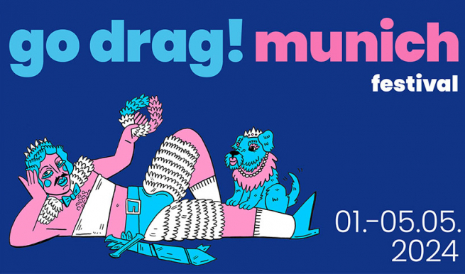 "go drag! munich" festival © München Ticket GmbH