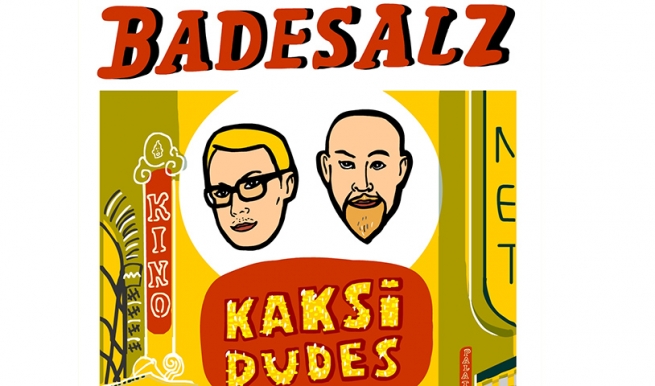 BADESALZ - Kaksi Dudes © München Ticket GmbH