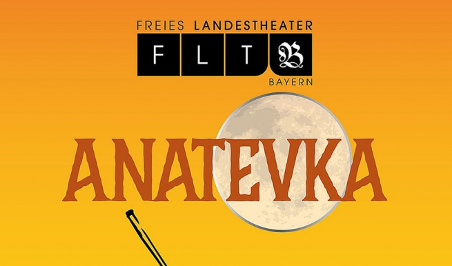 Anatevka - Musical von J. Bock / J. Stein © München Ticket GmbH. – Alle Rechte vorbehalten